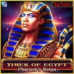 Times of Egypt — Pharaoh’s Reign