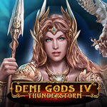 Demi Gods IV Thunderstorm