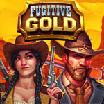 Fugitive Gold