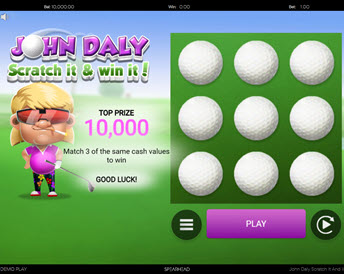 John Daly Scratch It and Win It!
