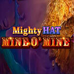 Mighty Hat: Mine O' Mine