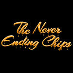 The Never Ending Chips