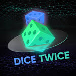 Dice Twice