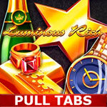 Luminous Rich (Pull Tabs)