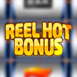 Reel Hot Bonus