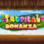Tropical Bonanza