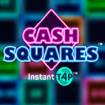 Cash Squares Instant Tap
