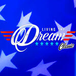 Living the Dream Classic