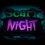 Scary Night