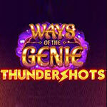 Ways Of The Genie Thundershots