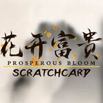 Prosperous Bloom Scratchcard