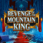 Revenge of the Mountain King