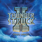 Thunderstruck II Video Bingo