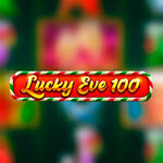 Lucky Eve 100