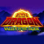 Jewel of the Dragon Valley of the Tiger