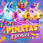 Pinatas and Ponies