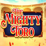 The Mighty Toro