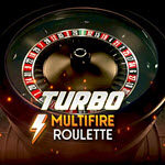 Turbo Multifire Roulette