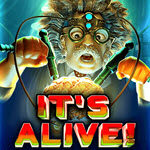 It's Alive