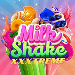 Milkshake XXXtreme