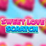 Sweet Love Scratch