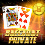 Baccarat Private