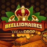 Beellionaires Dream Drop