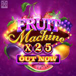 Fruit Machine x25