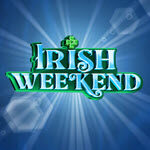 Irish Weekend