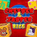 Cheeser & Jasper Dice