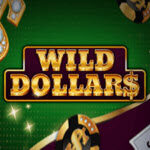 Wild Dollars