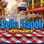 Bella Napoli 2nd Chance