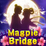 Magpie Bridge (Bbin)