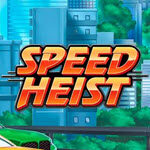 Speed Heist