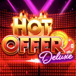 Hot Offer Deluxe