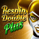 Respin Double Plus
