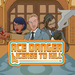 Ace Danger License To Kill