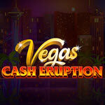 Cash Eruption Vegas