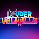 Louder Than Valhalla