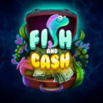 Fish and Cash