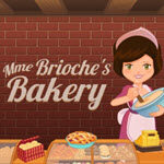 Madame Brioche’s Bakery