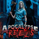 Apocalypse Reels