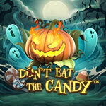 Don’t Eat the Candy