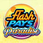 Flash Pays Paradise