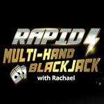 Rapid Multihand Blackjack with Rachael