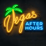 Vegas After Hours