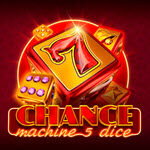 Chance Machine 5 Dice