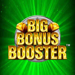 Big Bonus Booster