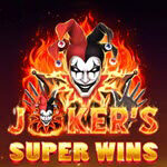 Joker's Super Wins