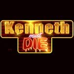 Kenneth Must Die